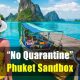Phuket Sandbox Foreign Tourist Scheme Faces Chaotic Approval Process