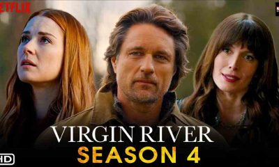 Virgin River Season 4 Release Date And Cast Detail and Much More