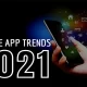Trends In Mobile Apps