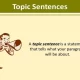 Topic Sentence