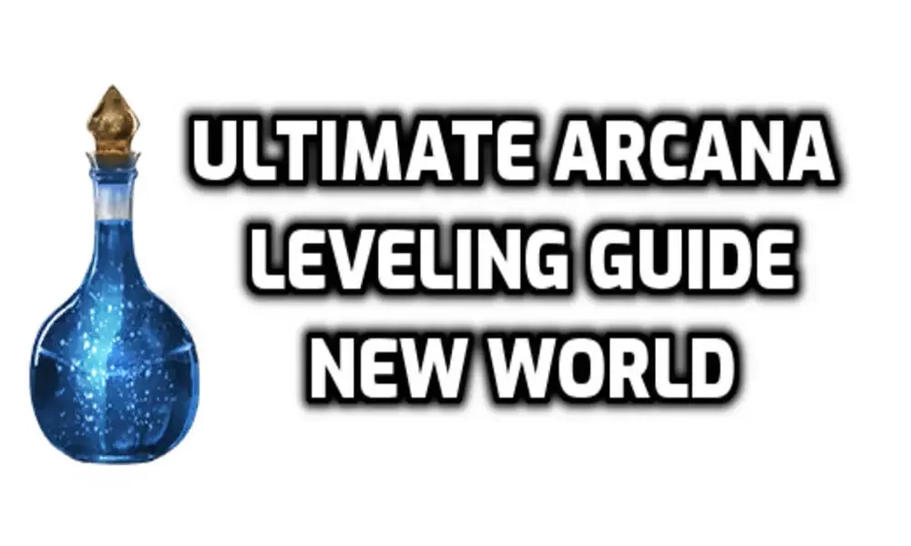 New World Arcana Leveling