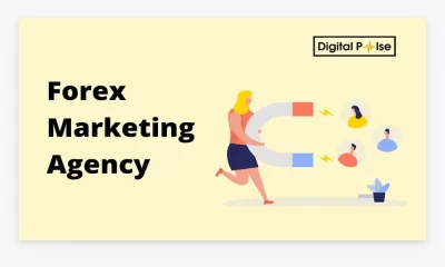 How To Choose a Forex Marketing Agency in 2022