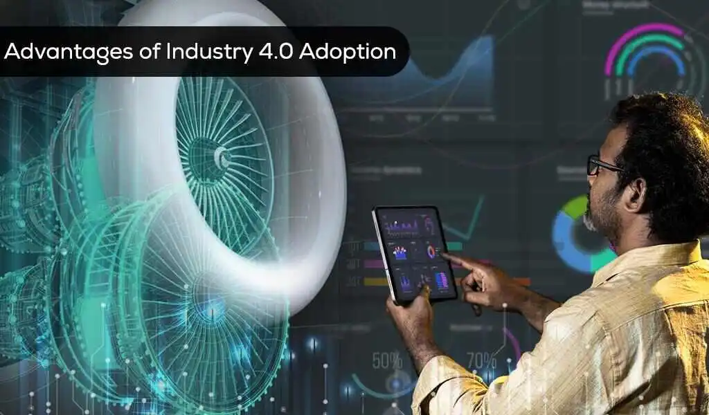 Which Industries Can Take Maximum Advantage of Industry 4.0 Technology?