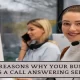 Top 7 Reasons Why Your Business Needs a Call Answering Service