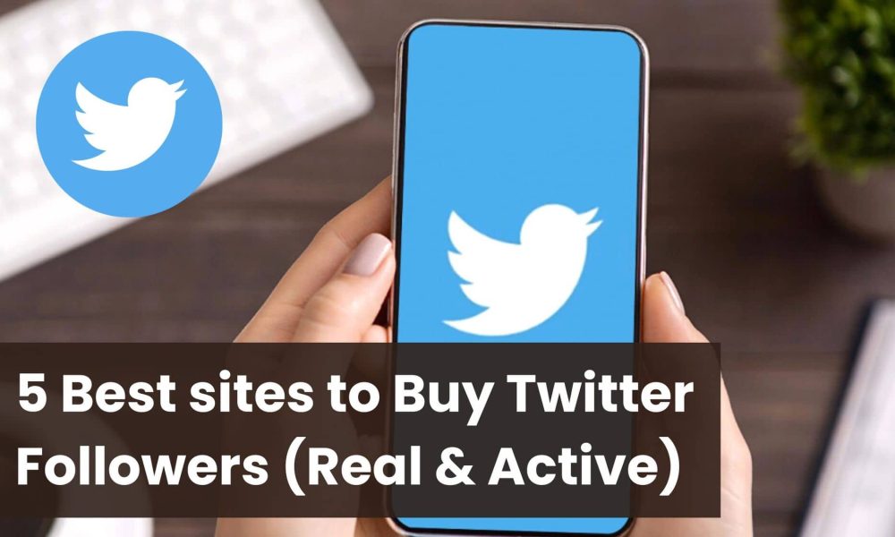 Best Sites to Buy Twitter Followers