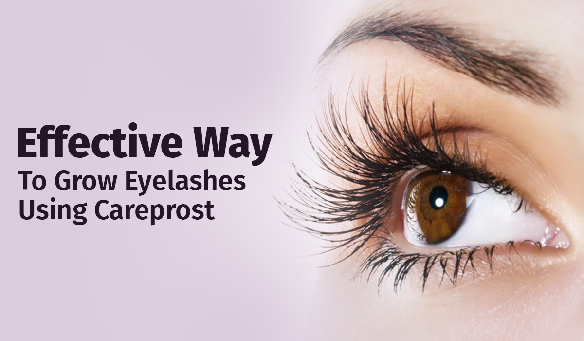 Eyelashes Grow Longer Using #1 Careprost Bimatoprost Eye Serum