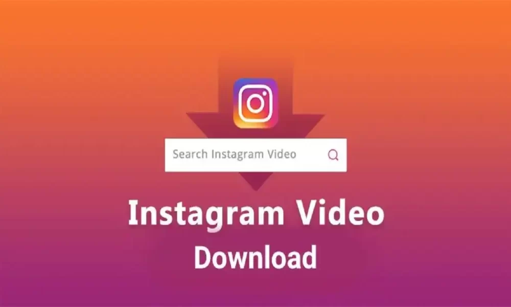 How to Download Instagram Videos