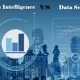 The Role of Data Science in Business Intelligence