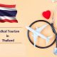 Medical Tourism in Thailand