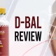 D-Bal Review: Benefits, Side Effects, and Ingredients