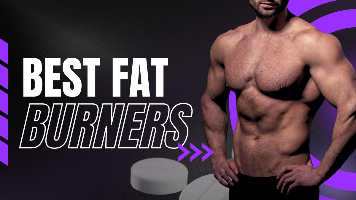 Best Fat Burners