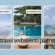 10 Best Travel Websites For Booking & Planning a Trip in 2024