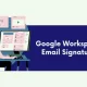 Elevate Your Email Game with Google Workspace Signature Manager