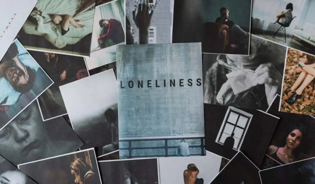 Loneliness