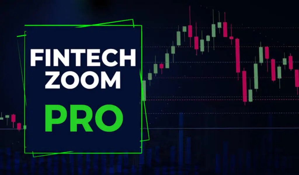 FintechZoom Pro A Comprehensive Guide to Financial Excellence