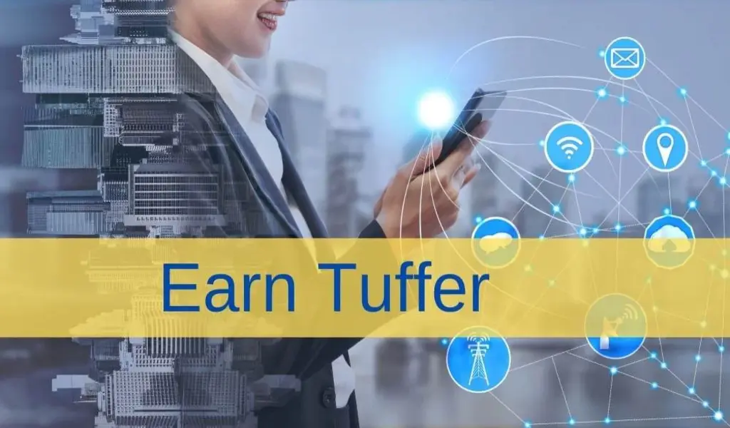 Earn Tuffer