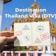 New Destination Thailand Visa